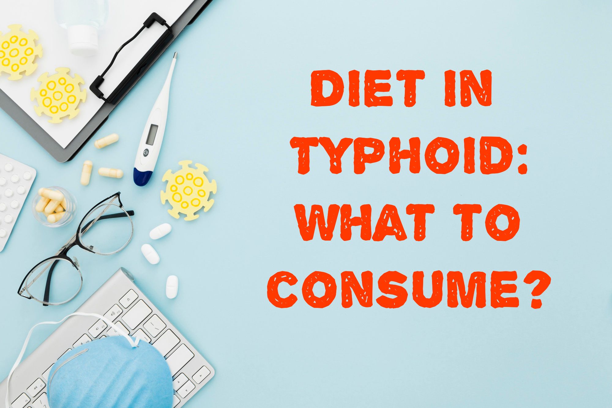Diet in Typhoid Safety Circle