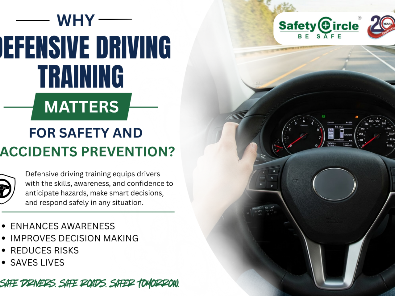 Why Defensive Driving Training Matters for Road Safety and Accident Prevention?